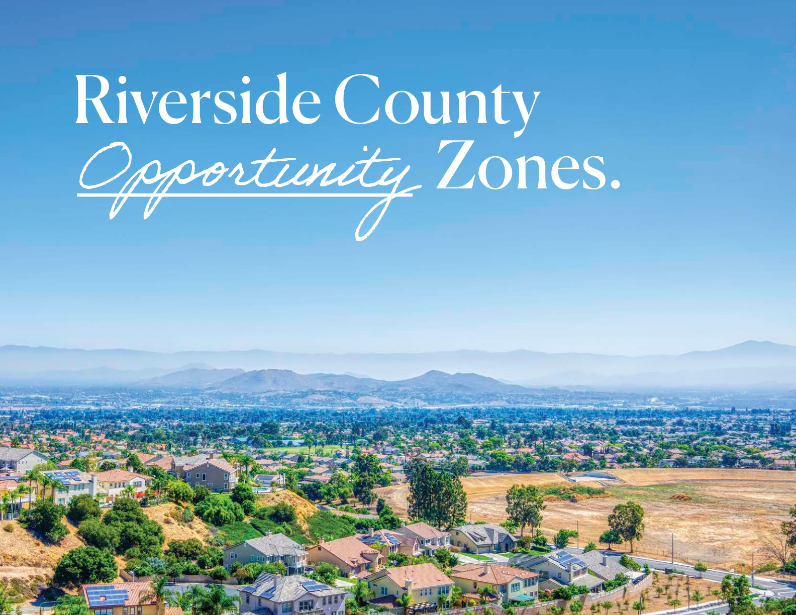 Riverside County Opportunity Zones prospectus cover